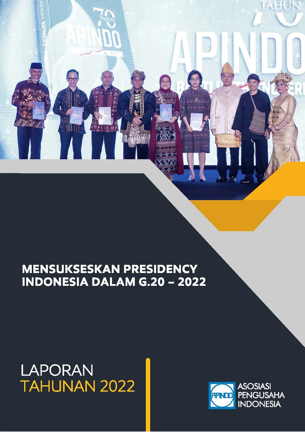 LAPORAN TAHUNAN APINDO Kabupaten Bekasi 2022